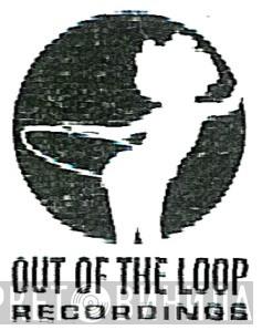 Out Of The Loop Recordings - Винил CD и Кассеты лейбла Out Of The Loop Recordings на сайте МаркетВинила