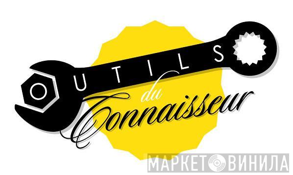 Outils Du Connaisseur - Винил CD и Кассеты лейбла Outils Du Connaisseur на сайте МаркетВинила