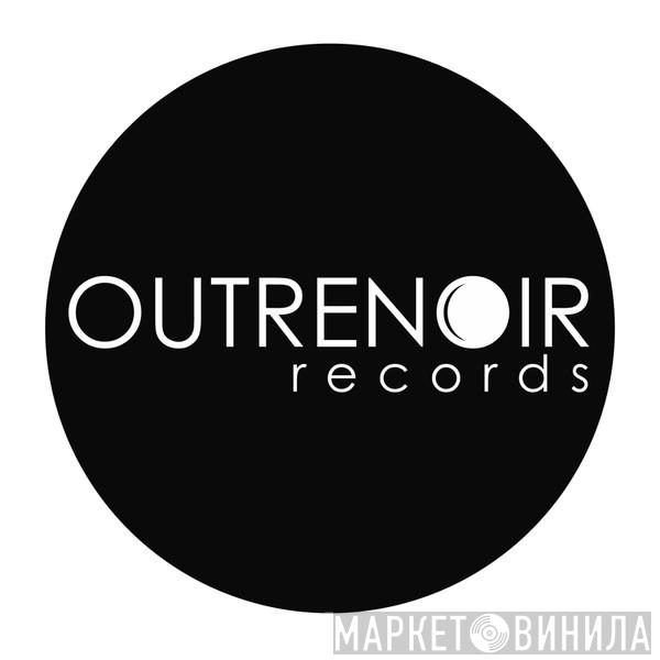 Outrenoir Records - Винил CD и Кассеты лейбла Outrenoir Records на сайте МаркетВинила