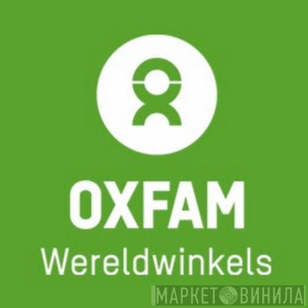 Oxfam Wereldwinkels - Винил CD и Кассеты лейбла Oxfam Wereldwinkels на сайте МаркетВинила