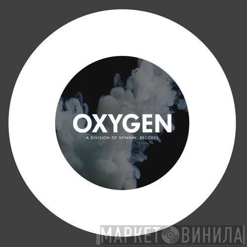 Oxygen Recordings - Винил CD и Кассеты лейбла Oxygen Recordings на сайте МаркетВинила