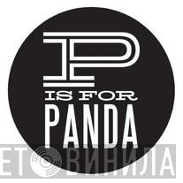 P Is For Panda Records - Винил CD и Кассеты лейбла P Is For Panda Records на сайте МаркетВинила