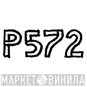 P572 - Винил CD и Кассеты лейбла P572 на сайте МаркетВинила