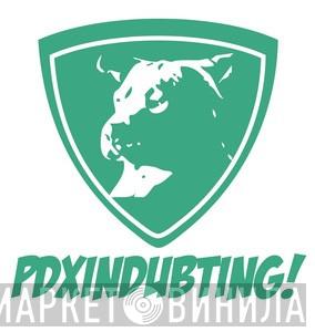 PDXINDUBTING! - Винил CD и Кассеты лейбла PDXINDUBTING! на сайте МаркетВинила