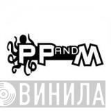 PPandM - Винил CD и Кассеты лейбла PPandM на сайте МаркетВинила
