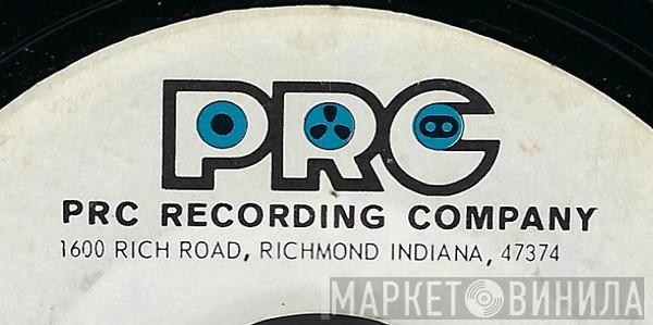 PRC Recording Company, Richmond, IN - Винил CD и Кассеты лейбла PRC Recording Company, Richmond, IN на сайте МаркетВинила