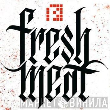 PRSPCT Fresh Meat - Винил CD и Кассеты лейбла PRSPCT Fresh Meat на сайте МаркетВинила