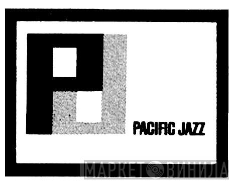 Pacific Jazz - Винил CD и Кассеты лейбла Pacific Jazz на сайте МаркетВинила