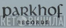 Parkhof Records - Винил CD и Кассеты лейбла Parkhof Records на сайте МаркетВинила