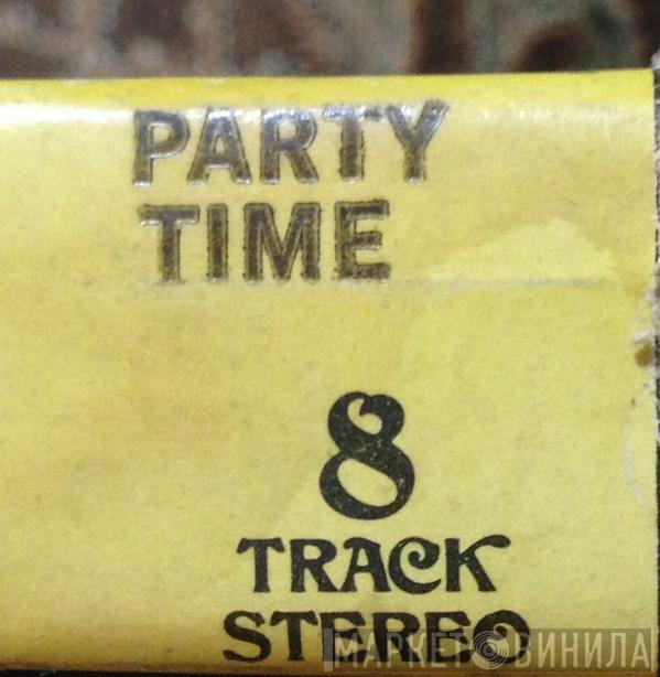 Party Time Productions - Винил CD и Кассеты лейбла Party Time Productions на сайте МаркетВинила