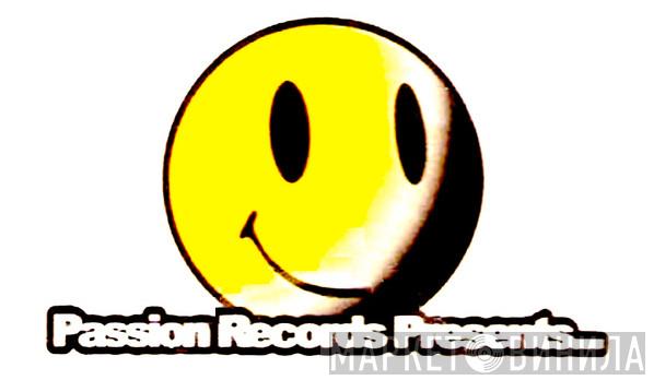 Passion Records Presents - Винил CD и Кассеты лейбла Passion Records Presents на сайте МаркетВинила