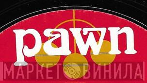 Pawn - Винил CD и Кассеты лейбла Pawn на сайте МаркетВинила