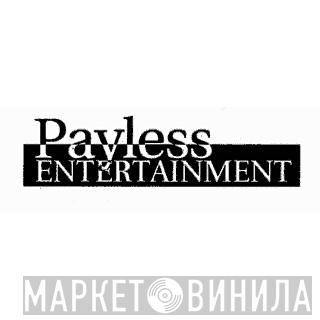 Payless Entertainment - Винил CD и Кассеты лейбла Payless Entertainment на сайте МаркетВинила