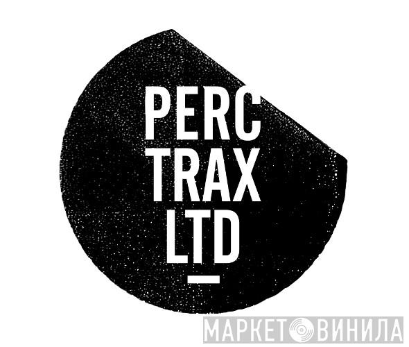 Perc Trax Limited - Винил CD и Кассеты лейбла Perc Trax Limited на сайте МаркетВинила