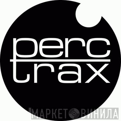 Perc Trax - Винил CD и Кассеты лейбла Perc Trax на сайте МаркетВинила