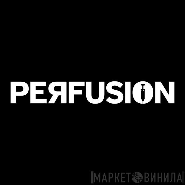Perfusion Records - Винил CD и Кассеты лейбла Perfusion Records на сайте МаркетВинила