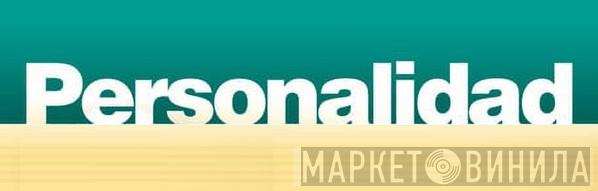 Personalidad  - Винил CD и Кассеты лейбла Personalidad (2) на сайте МаркетВинила