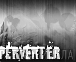 Perverter - Винил CD и Кассеты лейбла Perverter на сайте МаркетВинила