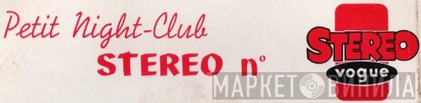 Petit Night Club Stereo - Винил CD и Кассеты лейбла Petit Night Club Stereo на сайте МаркетВинила