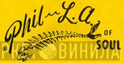 Phil L.A. Of Soul - Винил CD и Кассеты лейбла Phil L.A. Of Soul на сайте МаркетВинила