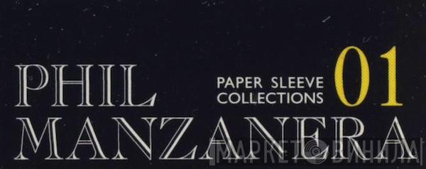 Phil Manzanera Paper Sleeve Collections - Винил CD и Кассеты лейбла Phil Manzanera Paper Sleeve Collections на сайте МаркетВинила