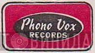 Phono Vox Records - Винил CD и Кассеты лейбла Phono Vox Records на сайте МаркетВинила