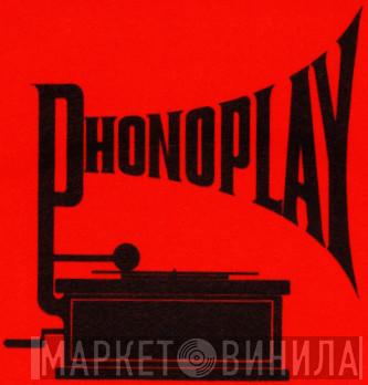 Phonoplay - Винил CD и Кассеты лейбла Phonoplay на сайте МаркетВинила