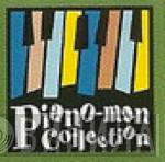 Piano-Man Collection - Винил CD и Кассеты лейбла Piano-Man Collection на сайте МаркетВинила