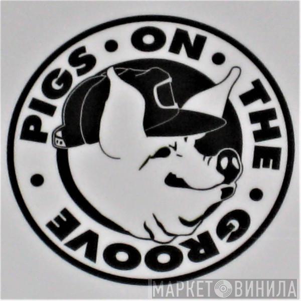 Pigs On The Groove - Винил CD и Кассеты лейбла Pigs On The Groove на сайте МаркетВинила