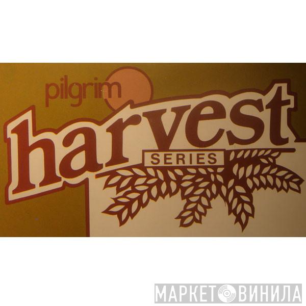 Pilgrim Harvest Series - Винил CD и Кассеты лейбла Pilgrim Harvest Series на сайте МаркетВинила
