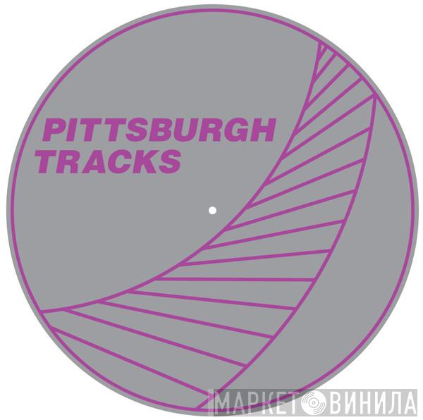 Pittsburgh Tracks - Винил CD и Кассеты лейбла Pittsburgh Tracks на сайте МаркетВинила