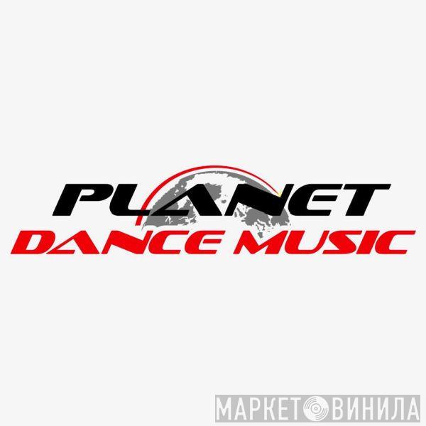Planet Dance Music - Винил CD и Кассеты лейбла Planet Dance Music на сайте МаркетВинила