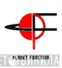 Planet Function - Винил CD и Кассеты лейбла Planet Function на сайте МаркетВинила