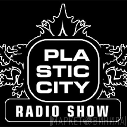 Plastic City Radio Show - Винил CD и Кассеты лейбла Plastic City Radio Show на сайте МаркетВинила