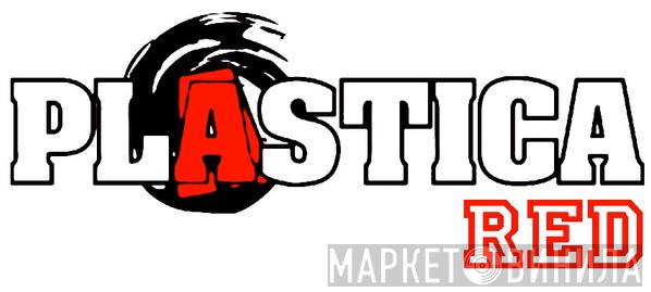 Plastica RED - Винил CD и Кассеты лейбла Plastica RED на сайте МаркетВинила