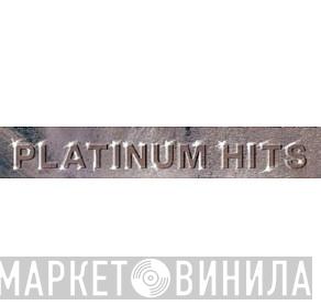 Platinum Hits - Винил CD и Кассеты лейбла Platinum Hits на сайте МаркетВинила