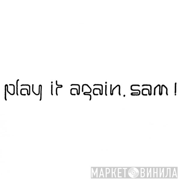 Play It Again, Sam! - Винил CD и Кассеты лейбла Play It Again, Sam! на сайте МаркетВинила