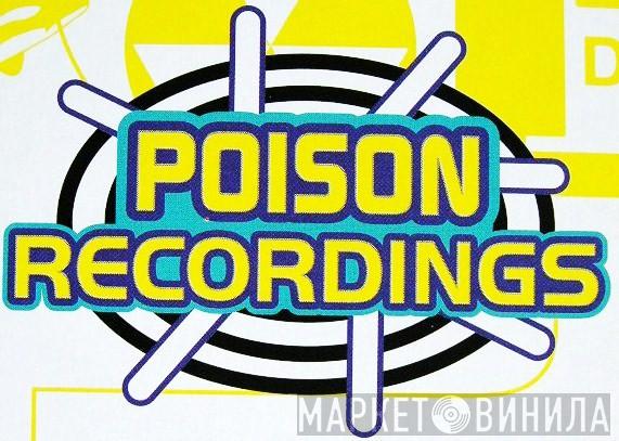 Poison Recordings - Винил CD и Кассеты лейбла Poison Recordings на сайте МаркетВинила