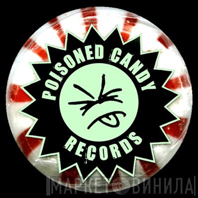 Poisoned Candy Records - Винил CD и Кассеты лейбла Poisoned Candy Records на сайте МаркетВинила