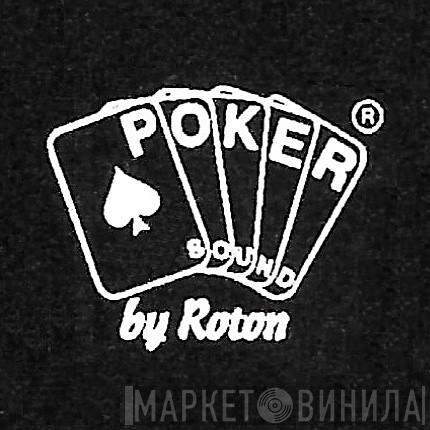 Poker Sound By Roton - Винил CD и Кассеты лейбла Poker Sound By Roton на сайте МаркетВинила