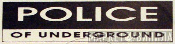 Police Of Underground - Винил CD и Кассеты лейбла Police Of Underground на сайте МаркетВинила