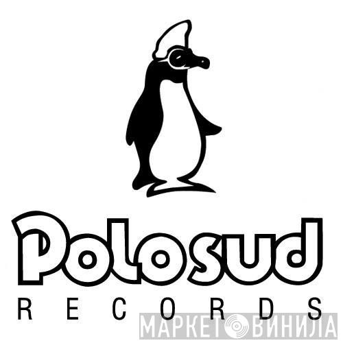 PoloSud - Винил CD и Кассеты лейбла PoloSud на сайте МаркетВинила