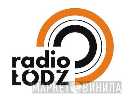 Polskie Radio Łódź - Винил CD и Кассеты лейбла Polskie Radio Łódź на сайте МаркетВинила