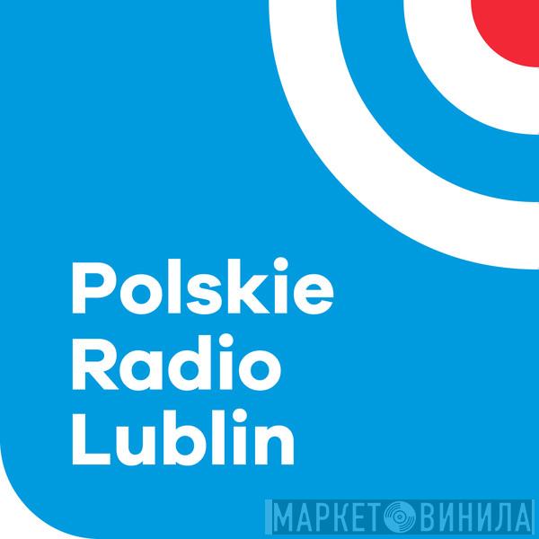 Polskie Radio Lublin - Винил CD и Кассеты лейбла Polskie Radio Lublin на сайте МаркетВинила