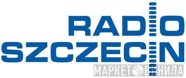 Polskie Radio Szczecin - Винил CD и Кассеты лейбла Polskie Radio Szczecin на сайте МаркетВинила