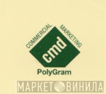 PolyGram Commercial Marketing Division - Винил CD и Кассеты лейбла PolyGram Commercial Marketing Division на сайте МаркетВинила