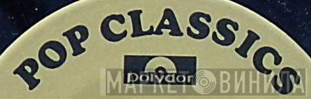 Polydor Pop Classics - Винил CD и Кассеты лейбла Polydor Pop Classics на сайте МаркетВинила