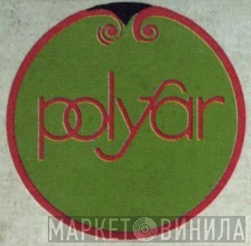 Polyfar - Винил CD и Кассеты лейбла Polyfar на сайте МаркетВинила