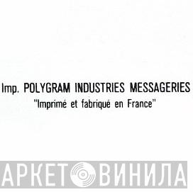 Polygram Industries Messageries - Винил CD и Кассеты лейбла Polygram Industries Messageries на сайте МаркетВинила