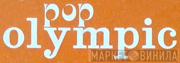 Pop Olympic - Винил CD и Кассеты лейбла Pop Olympic на сайте МаркетВинила